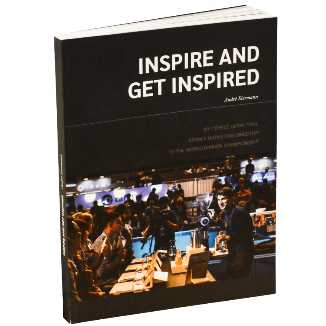 Inspire And Get Inspired - André Eiermann - Barista Supplies Inspire And Get Inspired - André Eiermann - Barista Supplies